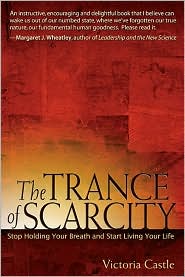 thetranceofscarcity