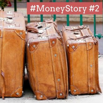 #MoneyStory #2: The Early Years.